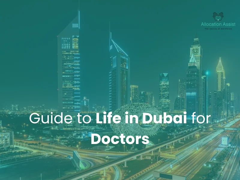 Guide to Life in Dubai for Doctors