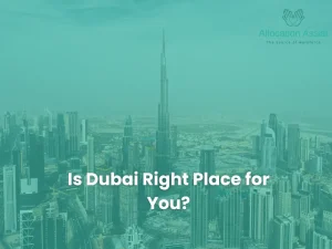Is Dubai the right place for you?