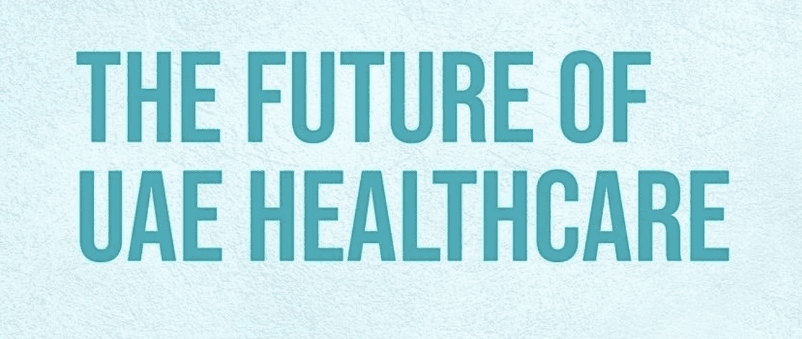The Future of Healthcare in the UAE