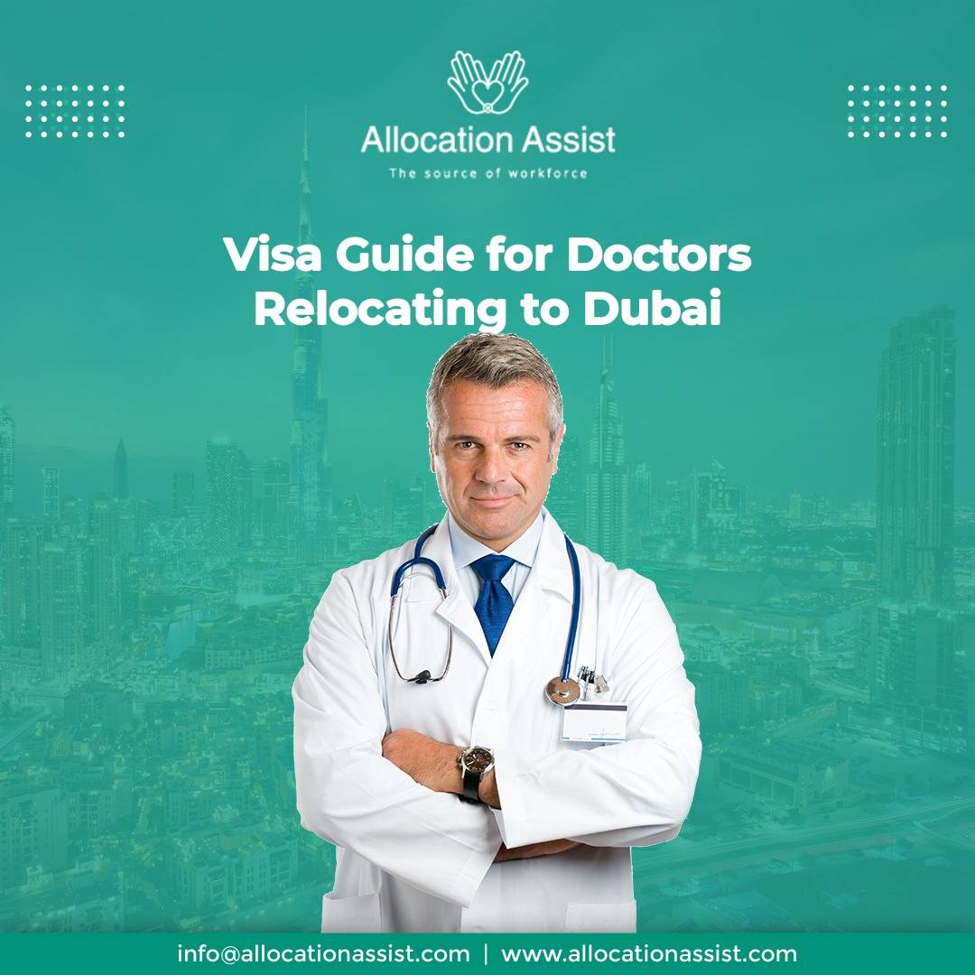 Visa Guide for Doctors Relocating to Dubai