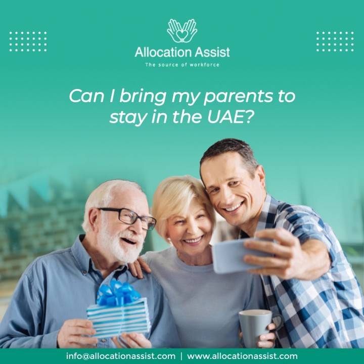 Can I bring my parents to stay in the UAE