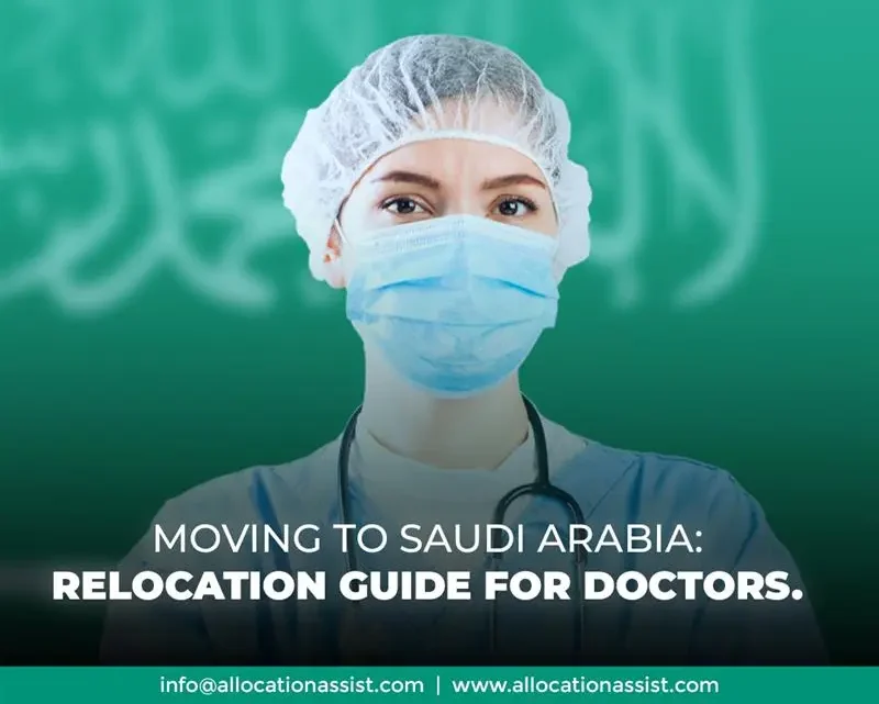 Moving to Saudi Arabia: Relocation Guide For Doctors