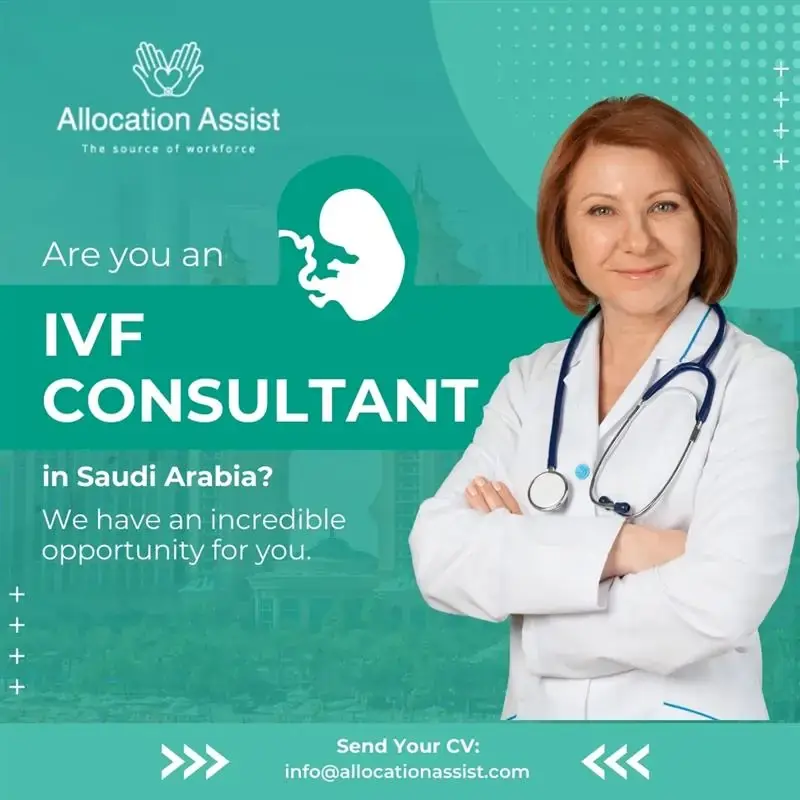 IVF Consultant Jobs in Saudi Arabia