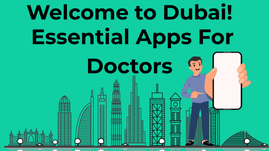 Apps for Doctors Relocating to the UAE