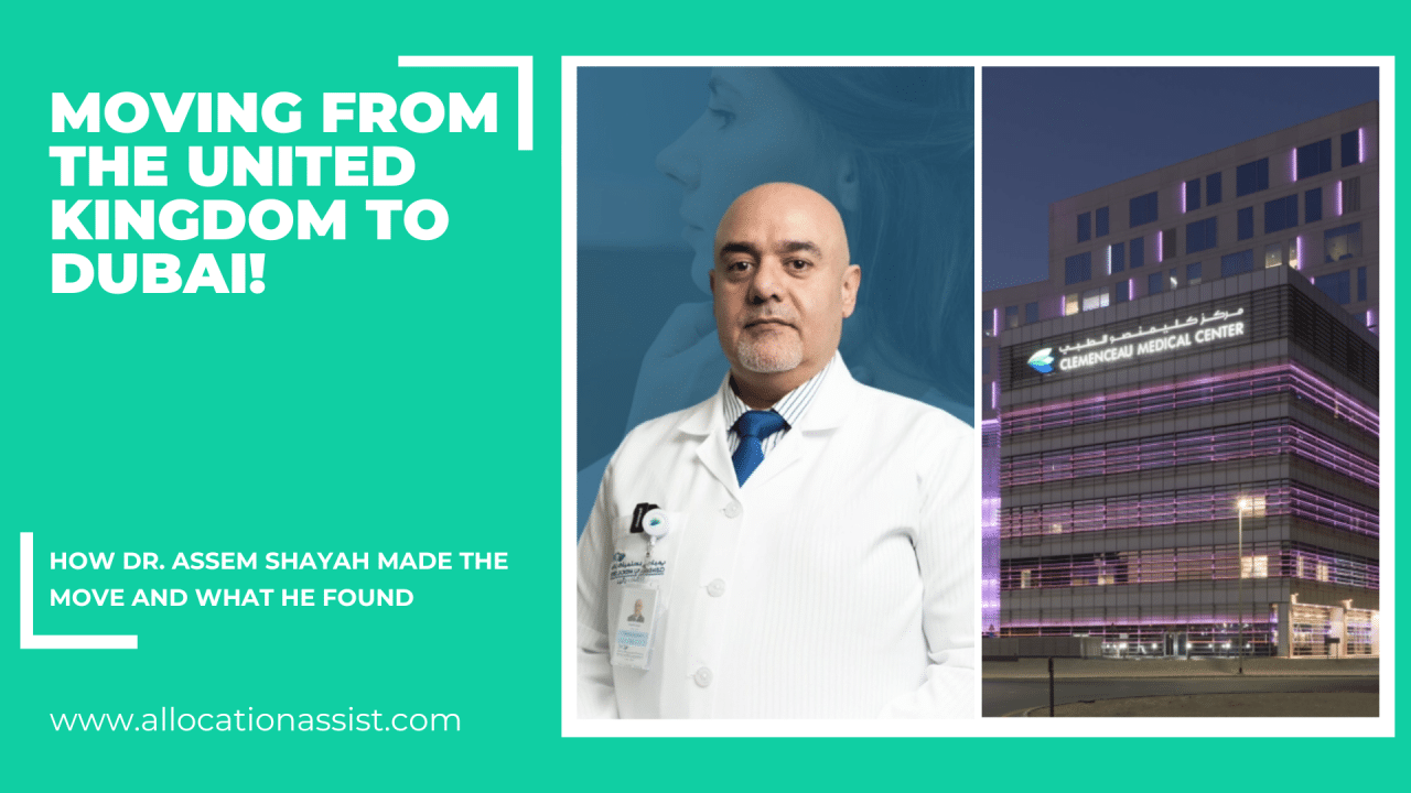How Dr Assem Shayah Made the Move